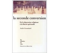 La seconde conversion