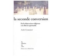 La seconde conversion