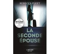 La Seconde épouse – Éditions Robert Laffont