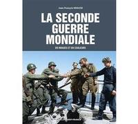 La Seconde Guerre en images et en couleurs Jean-François Krause (Auteur)
