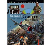La Seconde Guerre Mondiale (+ 1 DVD)