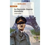 La seconde guerre mondiale 1939-1945 - Jean Quellien - Tallandier - Poche - Essai