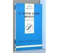 La Seconde Guerre mondiale