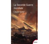 La Seconde Guerre mondiale - Claude Quétel - Perrin - Poche - Essai
