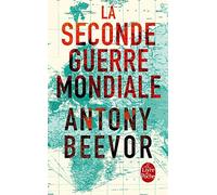 La Seconde Guerre mondiale de Beevor, Antony (2014) Broché