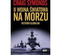 La Seconde Guerre mondiale en mer - Craig Symonds (Buch auf Polnisch)