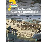 La Seconde Guerre mondiale Jean-Michel Billioud (Auteur), Cyrille Meyer (Illustration)