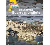 La Seconde Guerre mondiale - Jean-Michel Billioud - Nathan - cartonné - Document jeunesse