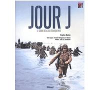 La Seconde Guerre Mondiale - Le Grand Atlas Illustré - Jour J, Le Grand Atlas Du Débarquement