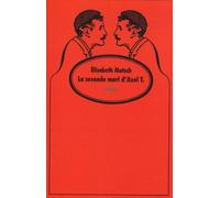 La Seconde Mort D'axel T.