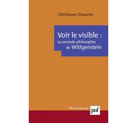 La seconde philosophie de Wittgenstein - Christiane Chauviré - Puf - broché - Essai