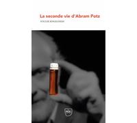 La Seconde vie d'Abram Potz - Foulek Ringelheim - Genese - Poche - Roman