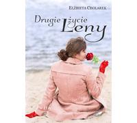La seconde vie de Lena - Elżbieta Ceglarek (Buch auf Polnisch)