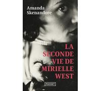 La Seconde vie de Mirielle West - Amanda Skenandore - Pocket - Poche - Roman