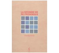 La Seconde Vie De Preminger