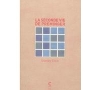 La seconde vie de Preminger - Stanley Elkin - Cambourakis - broché - Roman