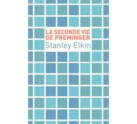 La seconde vie de Preminger - Stanley Elkin - Cambourakis - Poche - Roman