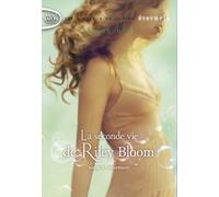 La Seconde Vie De Riley Bloom - Tome 4 - Murmure
