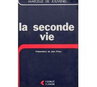 La Seconde Vie