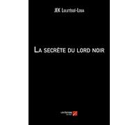 La Secrète Du Lord Noir