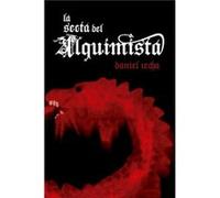 La Secta Del Alquimista - 2/3 - [Livre en VO] Recha Durán, Daniel (Auteur)