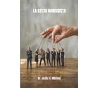 La Secta Narcisista