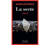 Michael Katz Krefeld – La Secte – Roman – Broché – Actes Sud