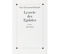 La Secte des égoïstes – Les Éditions Albin Michel