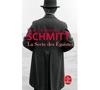 La Secte Des Egoïstes