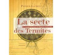 La Secte Des Termites