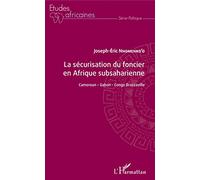 Nnomenko'o – La sécurisation du foncier en Afrique subsaharienne – Cameroun-Gabon-Congo-Brazzaville