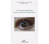 La Sécurité Aujourd'hui Dans La Société De L'information