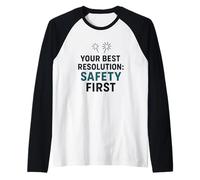 La sécurité d'abord, Votre Meilleure résolution du Nouvel an pour Travailler en Toute sécurité Manche Raglan