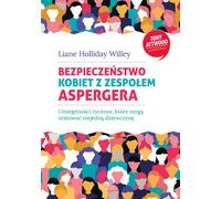 La sécurité des femmes atteintes du syndrome d'Asperger par Liane Willey (Buch auf Polnisch)