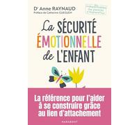 La sécurité émotionnelle de l'enfant