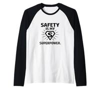 La sécurité est ma Superpuissance | Cadeau Champions de la sécurité au Travail Manche Raglan