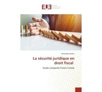 La sécurité juridique en droit fiscal - Sarrah Ben Hassen - Croix Du Salut - broché - Essai
