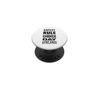 La sécurité n'est Pas Seulement Une règle, C'est Un Choix Que Vous Faites Chaque Jour PopSockets PopGrip Adhésif