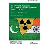 La sécurité nu ire et le risque de prolifération non-étatique Jennifer Wright (Auteur), Pascal Hintermeyer (Préface)