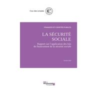La sécurité sociale octobre 2020 Rapport sur l'application des lois de financement de la sécurité sociale - Cour Des Comptes - Documentation Francaise - broché - Etude