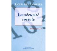 La sécurite sociale Rapport 2005 de la Cour des Comptes - Collectif - Journaux Officiels - broché - Etude