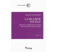La sécurité sociale - Rapport sur l'application des lois de financement 2014 Septembre 2014 - Cour Des Comptes - Documentation Francaise - broché - Etude