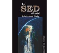 La sed del metal