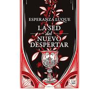 La sed del nuevo despertar