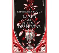 La sed del nuevo despertar - Esperanza Luque - RBA LIT - ebook (ePub) - Livre