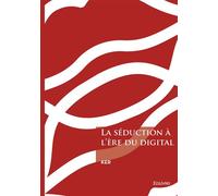 La séduction à l'ère du digital - Ker - Edilivre-Aparis - broché - Guide