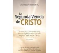 La Segunda Venida De Cristo