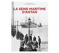 La Seine-Maritime d'Antan