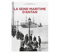 La Seine-Maritime d'Antan