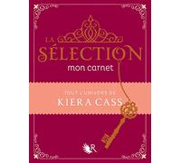 La Sélection - Mon carnet